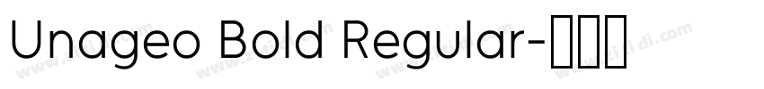 Unageo Bold Regular字体转换